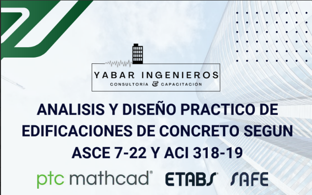 ANALISIS Y DISEÑO PRACTICO DE EDIFICACIONES DE CONCRETO SEGUN ASCE 7-22 Y ACI 318-19